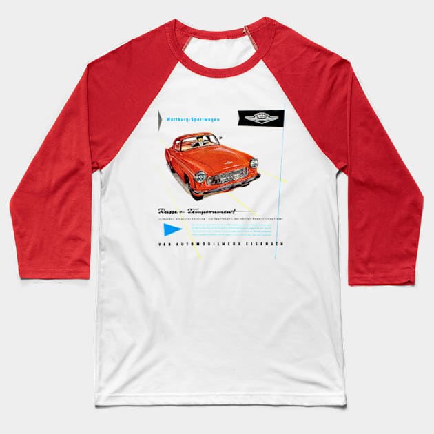 WARTBURG SPORTWAGEN - advert Baseball T-Shirt by Throwback Motors